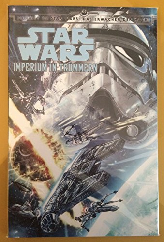 Star Wars Comics: Imperium in Trümmern: Journey to Star Wars: Das Erwachen der Macht von Panini